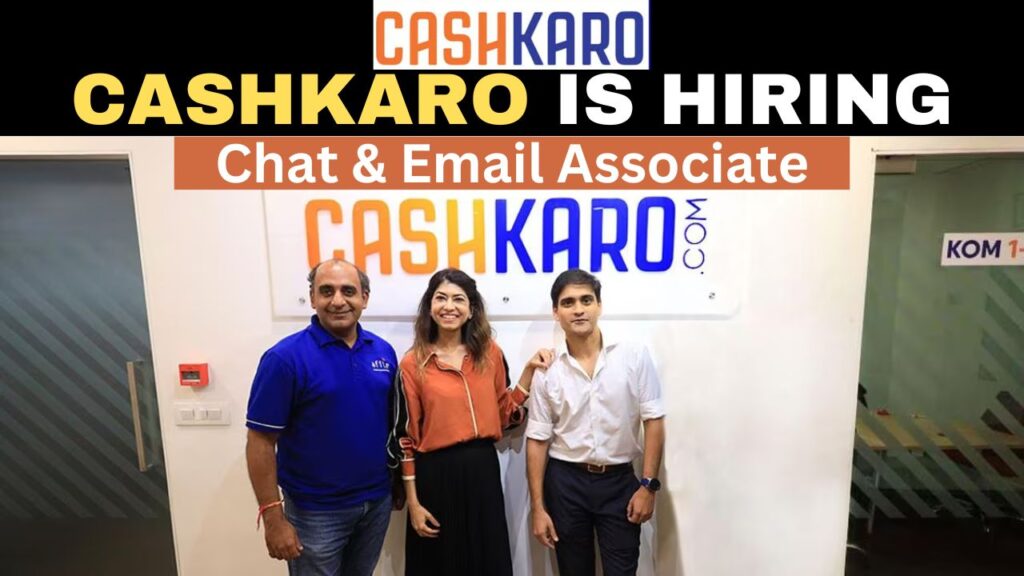 CashKaro is hiring Chat & Email Associate