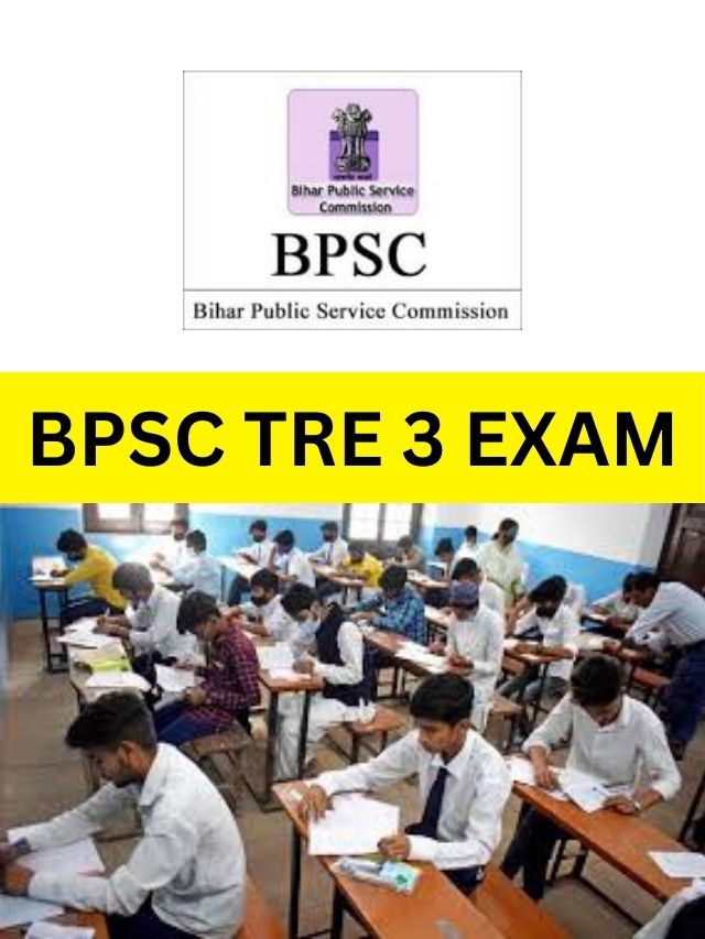 BPSC TRE 3 New Exam Date Announced – Check Scheduled